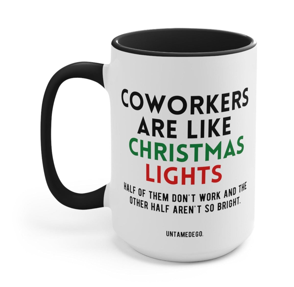 Coworkers Are Like Christmas Lights Mug